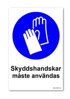 SKYLT "SKYDDSHANDSKAR MÅSTE.." 297X210MM PVC A4